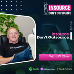 Insource Don't Outsource Insource Don't Outsource